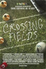 Poster de la película Crossing Fields