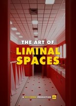 Poster de la película The Art of Liminal Spaces