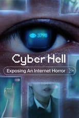 Poster de la película Cyber Hell: Exposing an Internet Horror