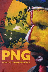 Poster de la película PNG: The Road To Independence