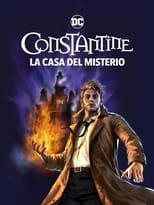 Poster de la película Constantine: La Casa de los secretos