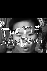 Poster de la película Turtle Sandwich