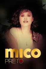 Poster de la serie Mico Preto