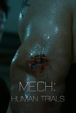 Poster de la película Mech: Human Trials