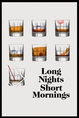 Poster de la película Long Nights Short Mornings