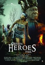 Poster de la película When Heroes Fail