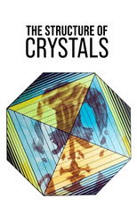 Poster de la película The Structure of Crystal