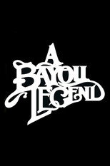 Poster de la película A Bayou Legend