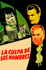 Poster de la película La culpa de los hombres