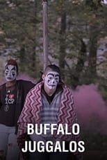Poster de la película Buffalo Juggalos