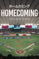 Poster de la película Homecoming: The Tokyo Series