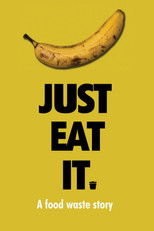 Poster de la película Just Eat It: A Food Waste Story