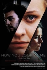 Poster de la película How You Look at Me