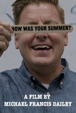 Poster de la película How Was Your Summer?