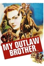 Poster de la película My Outlaw Brother