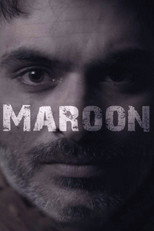 Poster de la película Maroon
