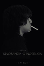 Poster de la película Ignorancia o inocencia