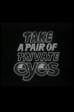 Poster de la serie Take a Pair of Private Eyes
