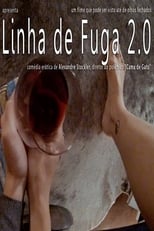 Poster de la película Linha De Fuga 2.0