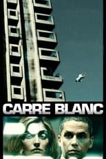 Poster de la película Carré Blanc