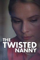 Poster de la película The Twisted Nanny