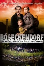 Poster de la película Böseckendorf - Die Nacht, in der ein Dorf verschwand