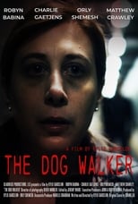 Poster de la película The Dog Walker