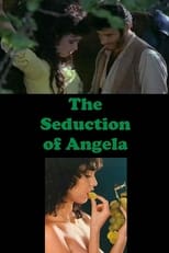 Poster de la película The Seduction of Angela