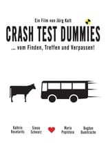 Poster de la película Crash Test Dummies