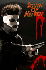 Poster de la película South of Heaven