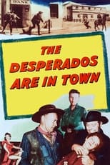 Poster de la película The Desperados Are in Town