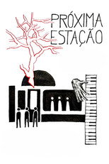 Poster de la película Próxima Estação