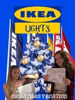 Poster de la película IKEA Lights - The Next Generation (Christmas Vacation)