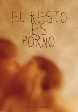 Poster de la película El resto es porno