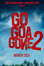 Poster de la película Go Goa Gone 2