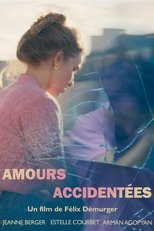 Poster de la película Amours Accidentées