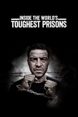 Poster de la serie Inside the World's Toughest Prisons