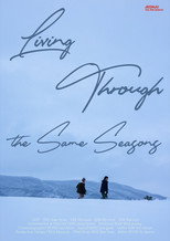 Poster de la película Living Through the Same Season
