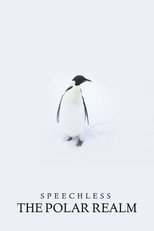 Poster de la película Speechless: The Polar Realm