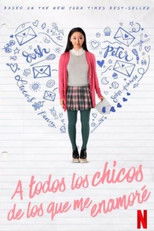 Poster de la película A todos los chicos de los que me enamoré