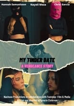 Poster de la película My Tinder Date - A Vengeance Story