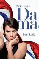 Poster de la serie Primera dama