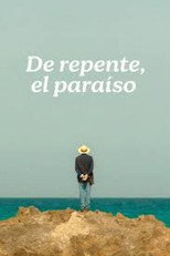 Poster de la película De repente, el paraíso