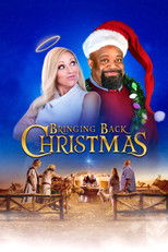 Poster de la película Bringing Back Christmas