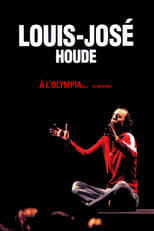 Poster de la película Louis-José Houde à l'Olympia de Montréal