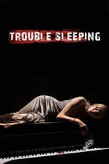 Poster de la película Trouble Sleeping