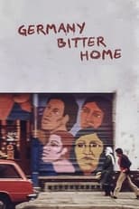 Poster de la película Germany, Bitter Home