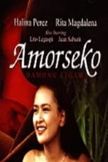 Poster de la película Amorseko: Damong Ligaw