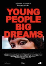 Poster de la película Young People Big Dreams