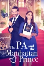 Poster de la película The PA and the Manhattan Prince